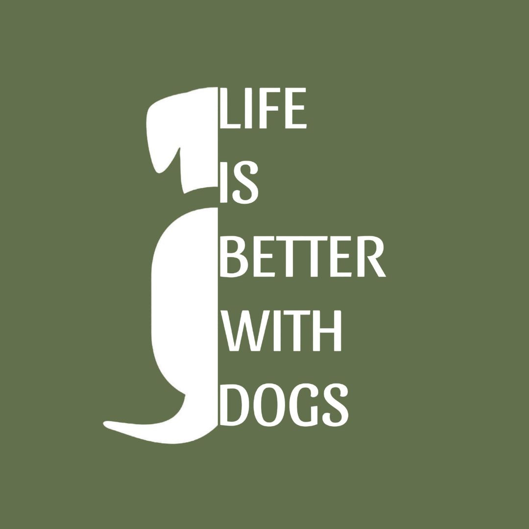 T-Shirt "Life is better with dogs" Unisex Grün