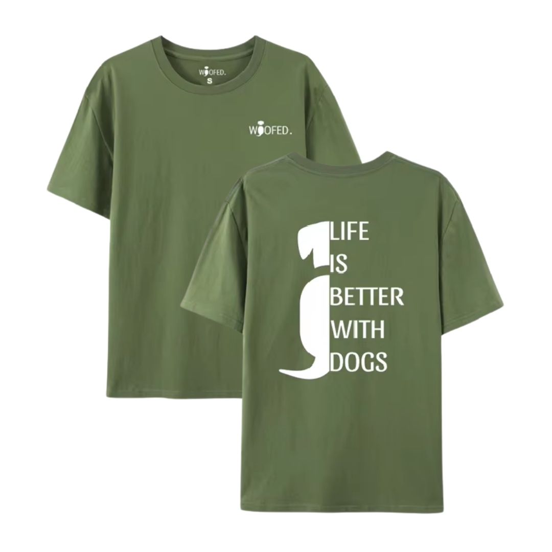 T-Shirt "Life is better with dogs" Unisex Grün